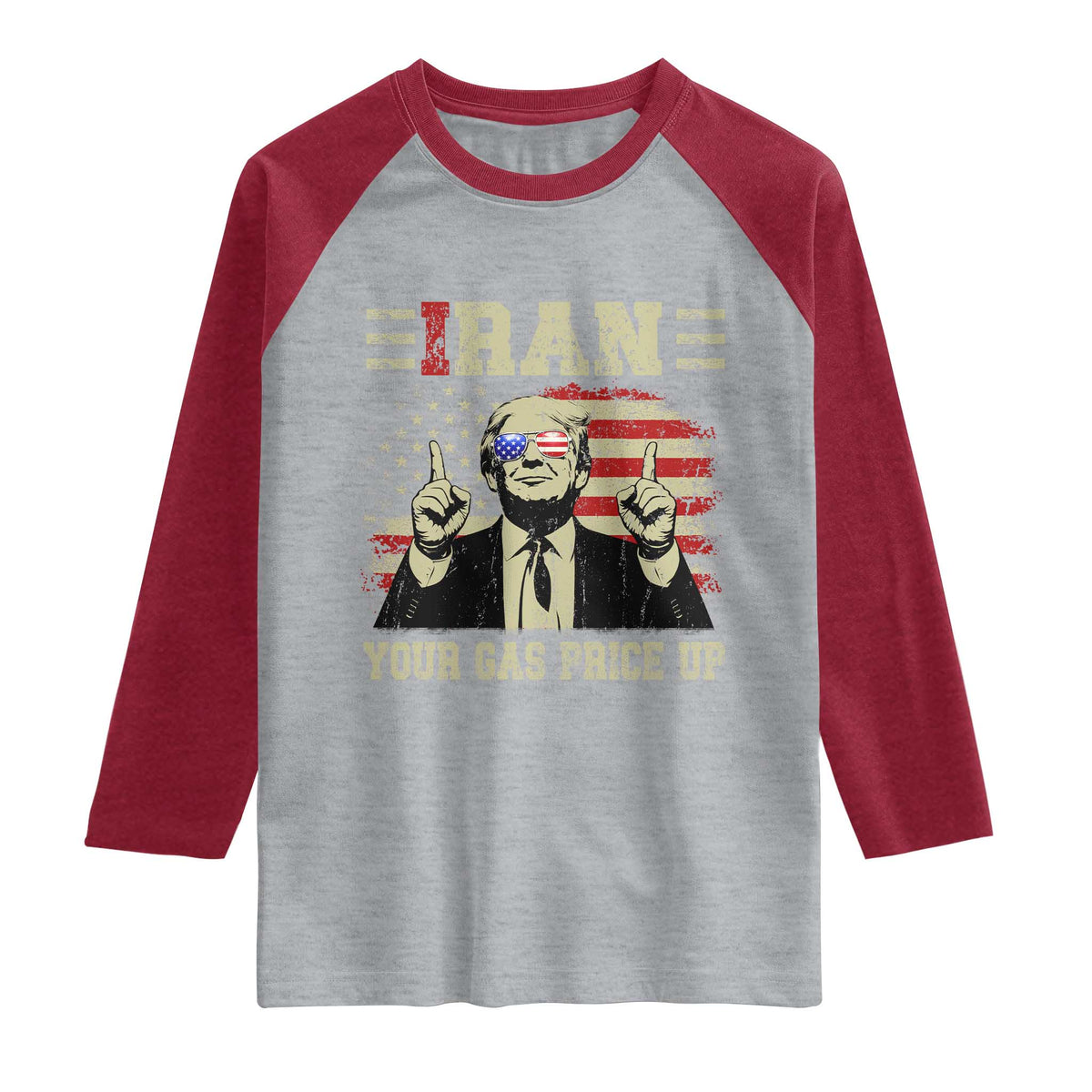 Iran Your Gas Price Up Raglan Shirt Funny Political Gas Station