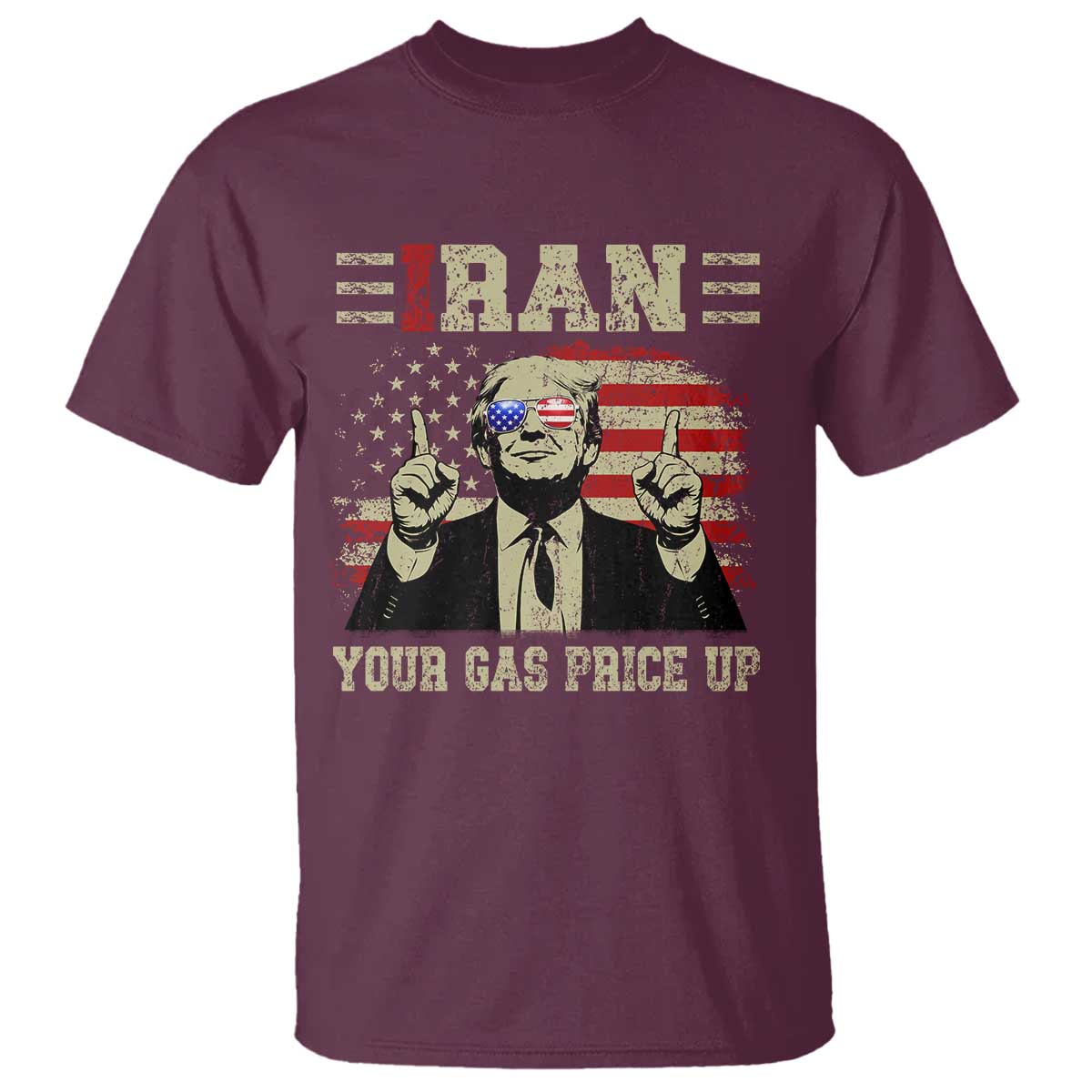 Iran Your Gas Price Up T Shirt Funny Political Gas Station