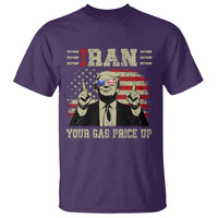 Iran Your Gas Price Up T Shirt Funny Political Gas Station