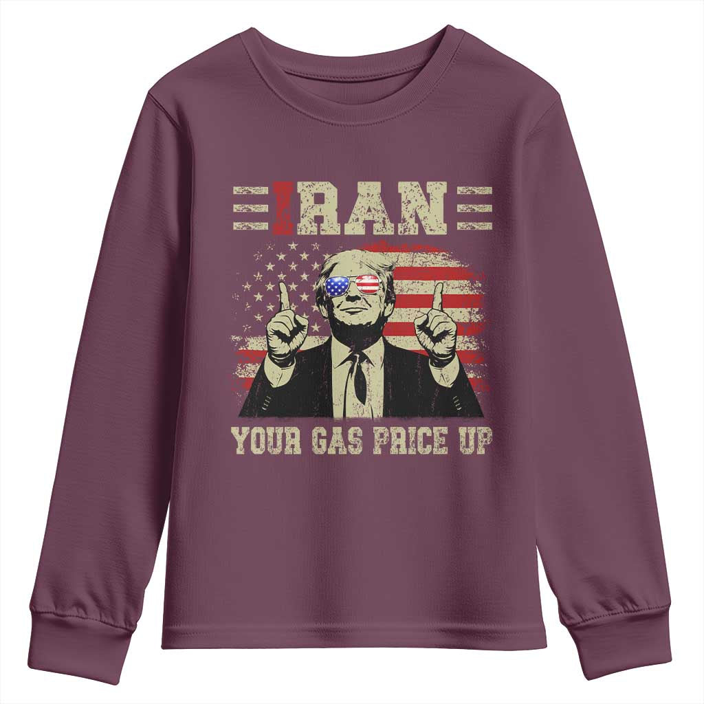 Iran Your Gas Price Up Youth Sweatshirt Funny Political Gas Station