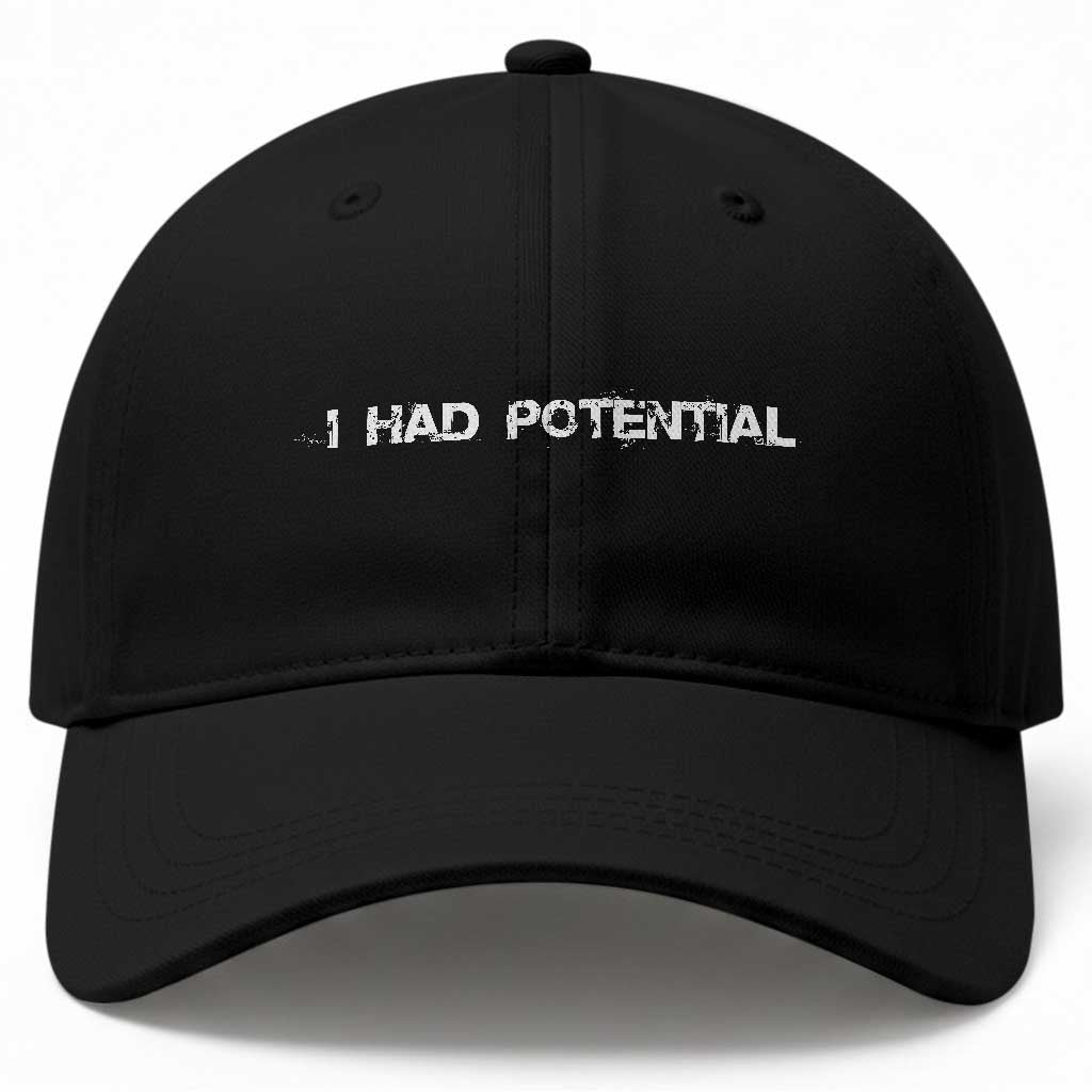 I Had Potential Baseball Cap Physics Sci Fi Joke