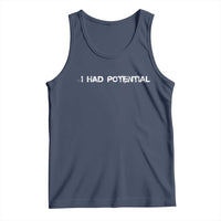I Had Potential Tank Top Physics Sci Fi Joke