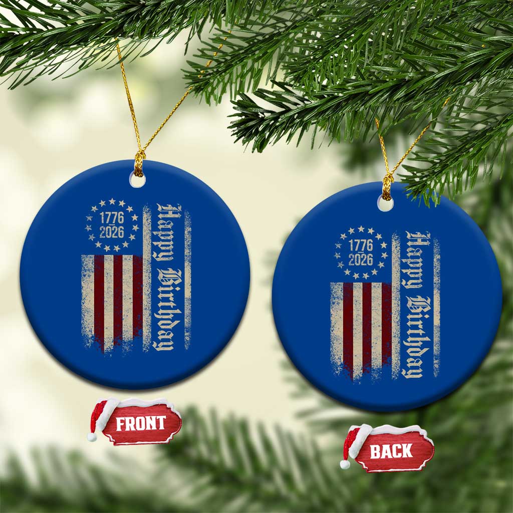 250th Birthday US July 4th 1776 2026 American Flag Ceramic Ornament