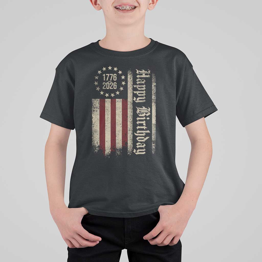 250th Birthday US July 4th 1776 2026 American Flag T Shirt For Kid