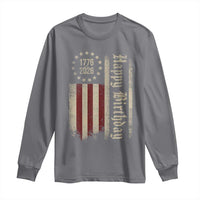 250th Birthday US July 4th 1776 2026 American Flag Long Sleeve Shirt