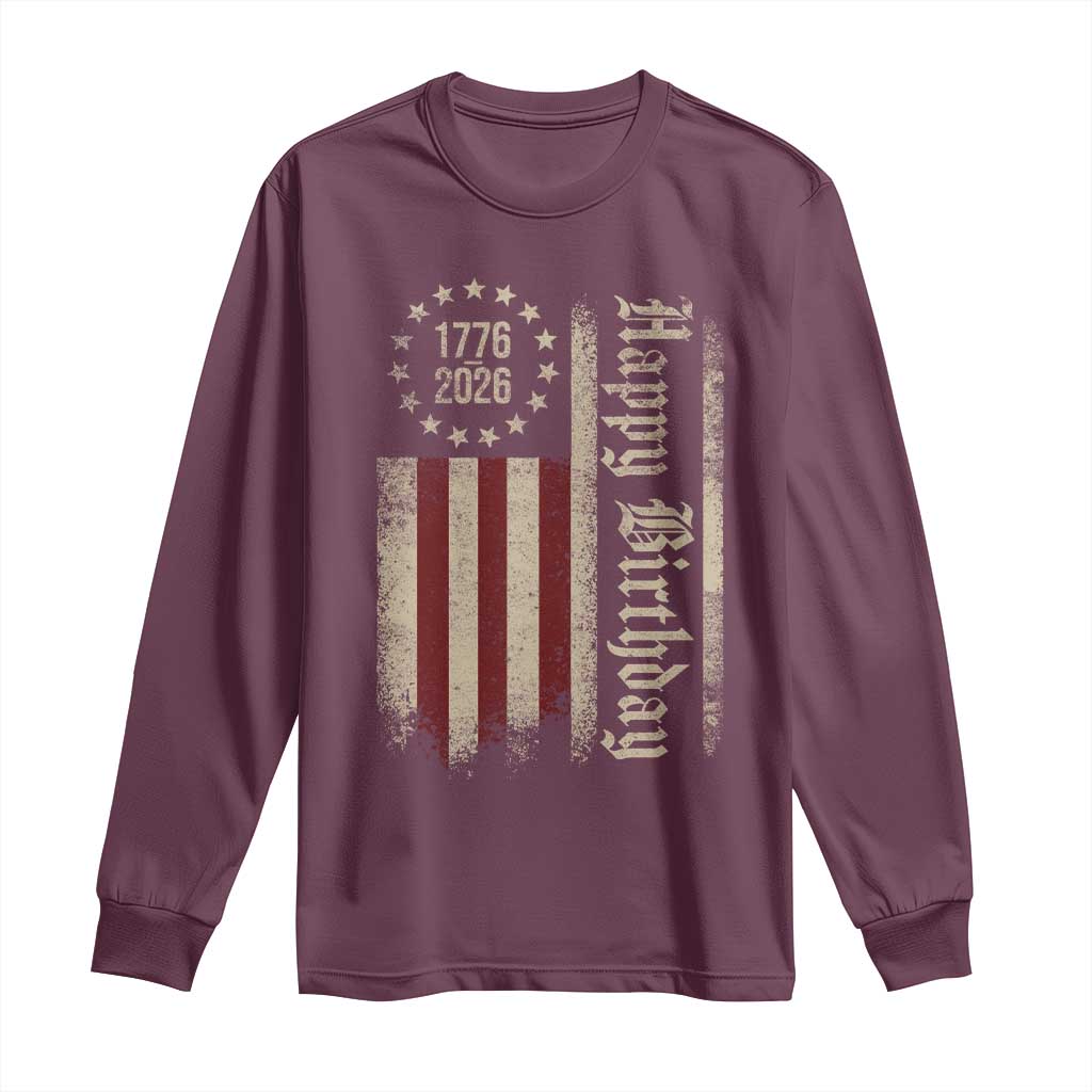 250th Birthday US July 4th 1776 2026 American Flag Long Sleeve Shirt