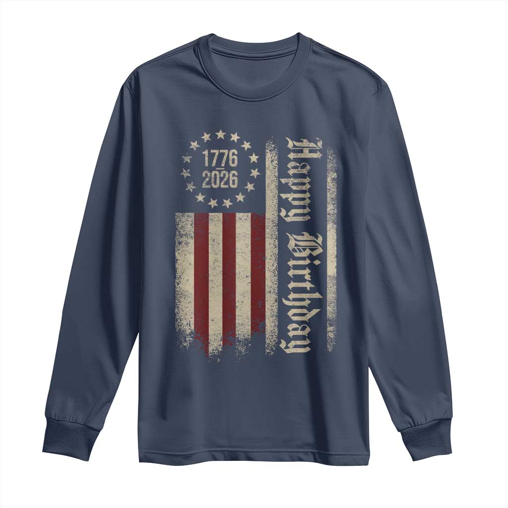 250th Birthday US July 4th 1776 2026 American Flag Long Sleeve Shirt