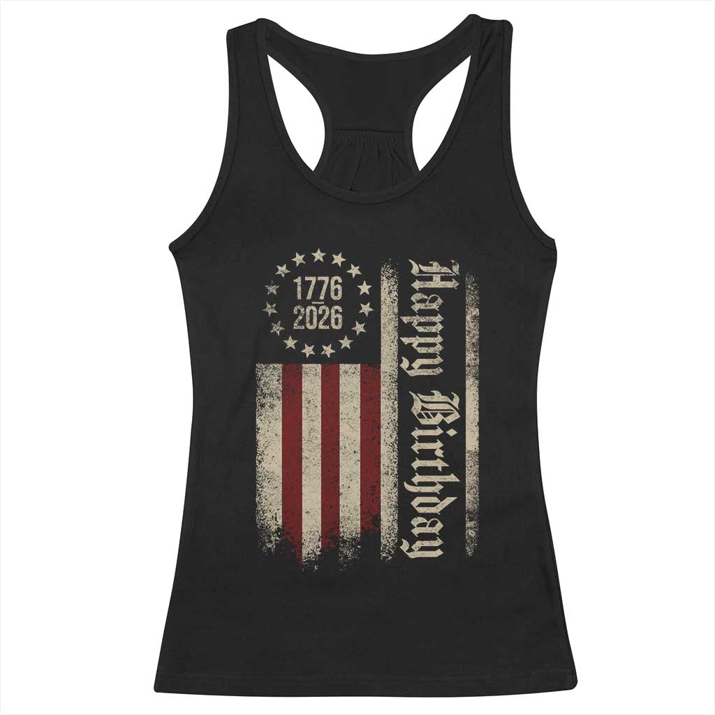 250th Birthday US July 4th 1776 2026 American Flag Racerback Tank Top