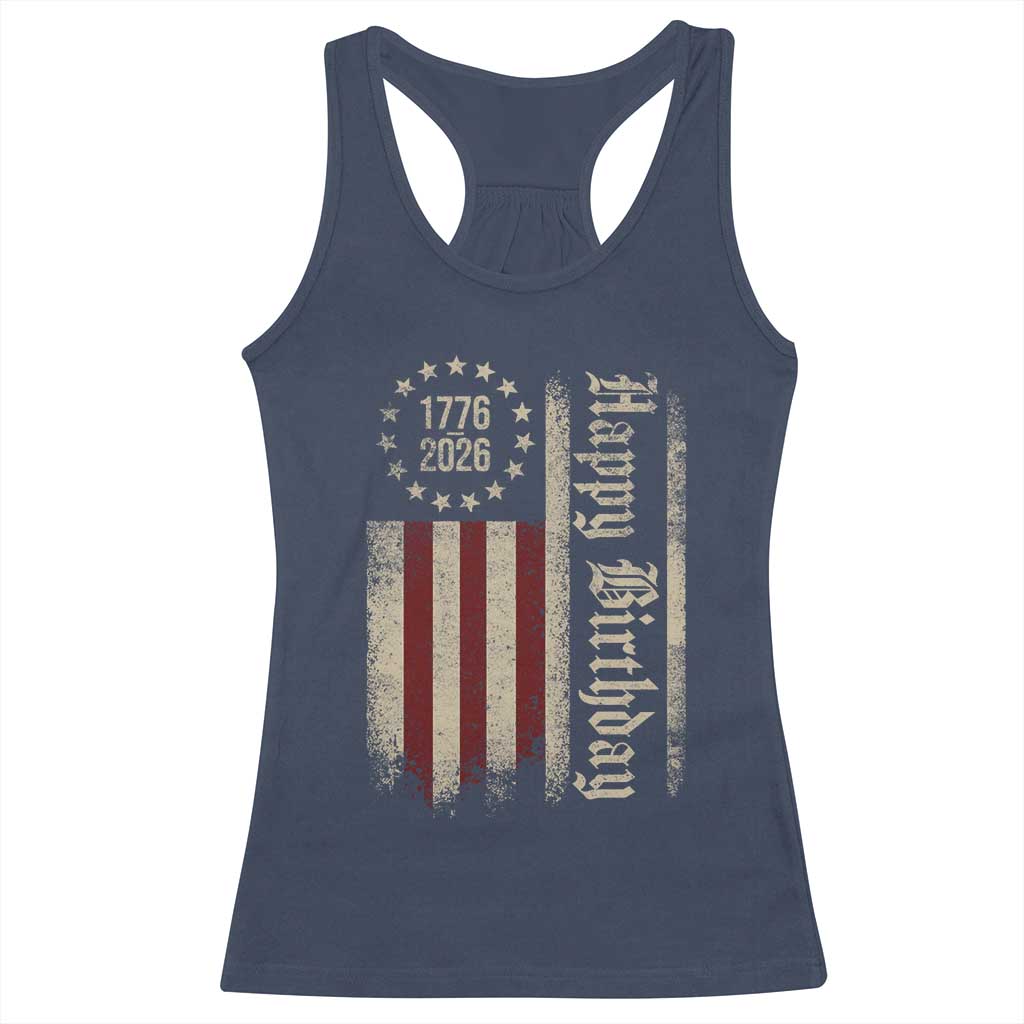 250th Birthday US July 4th 1776 2026 American Flag Racerback Tank Top