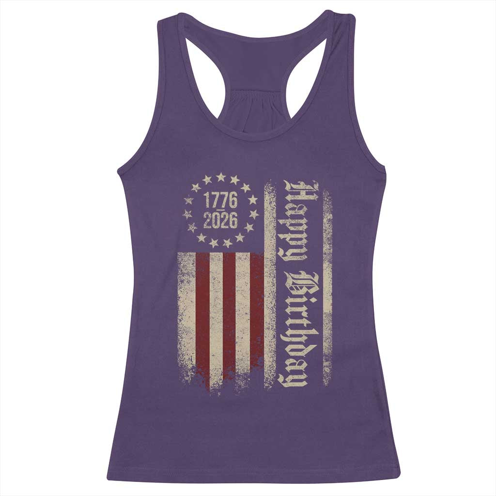 250th Birthday US July 4th 1776 2026 American Flag Racerback Tank Top