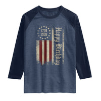 250th Birthday US July 4th 1776 2026 American Flag Raglan Shirt