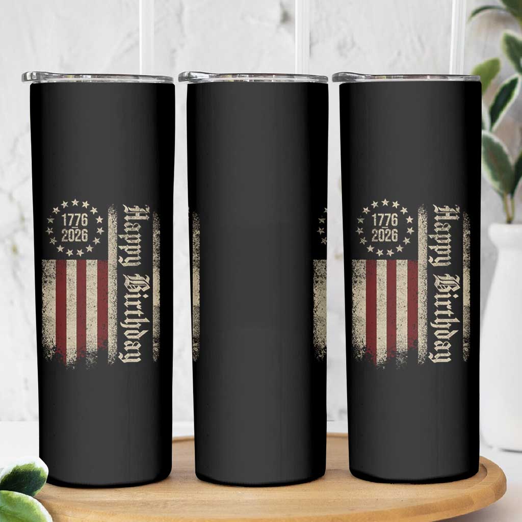 250th Birthday US July 4th 1776 2026 American Flag Skinny Tumbler