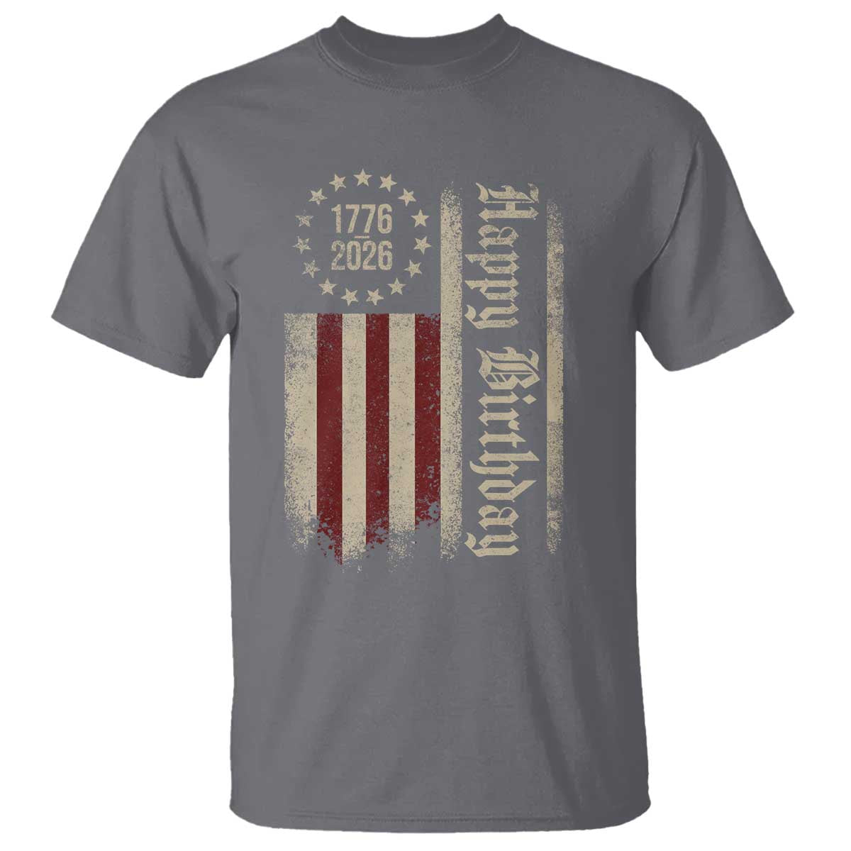 250th Birthday US July 4th 1776 2026 American Flag T Shirt