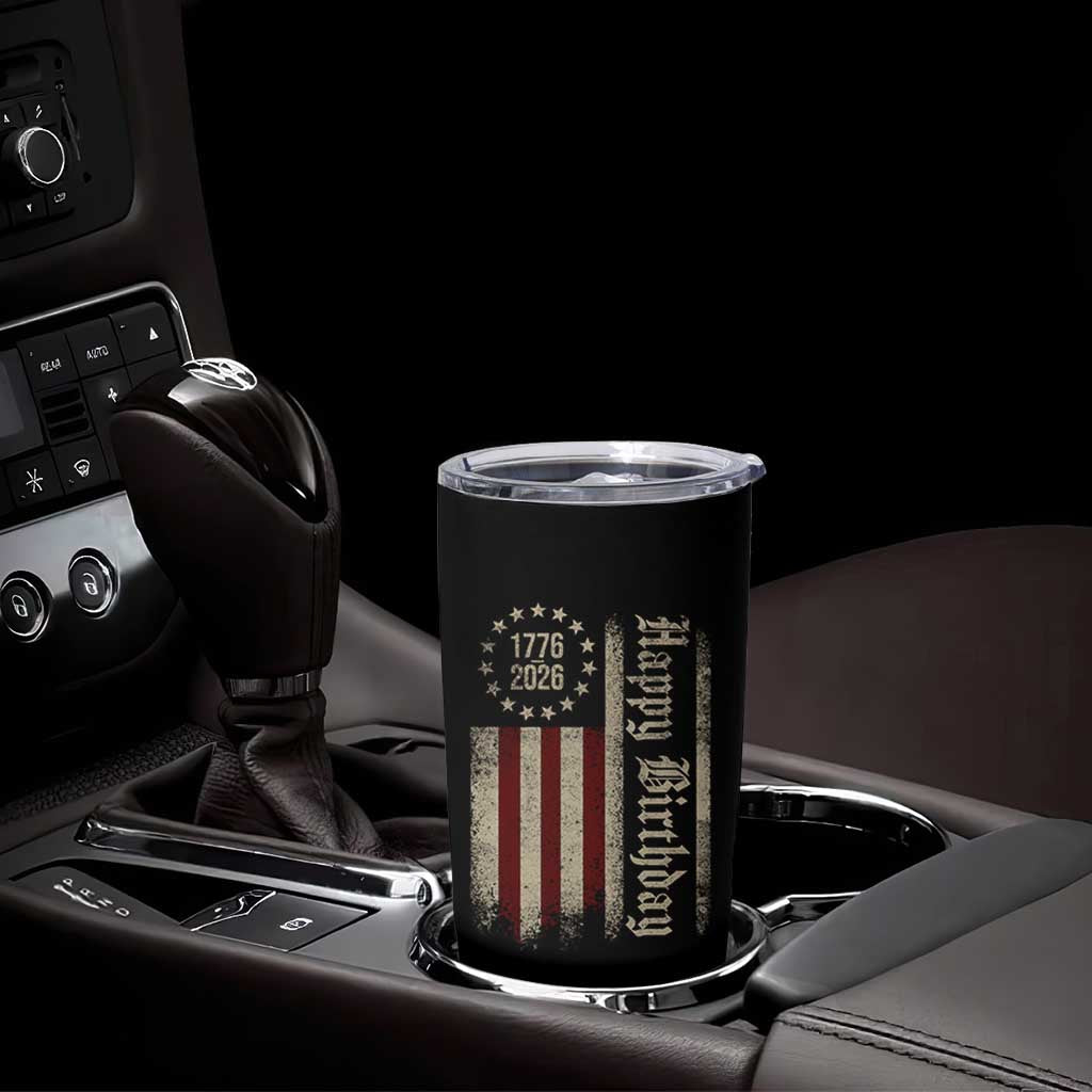 250th Birthday US July 4th 1776 2026 American Flag Tumbler Cup