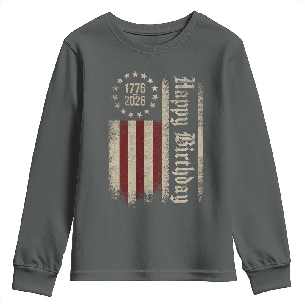 250th Birthday US July 4th 1776 2026 American Flag Youth Sweatshirt