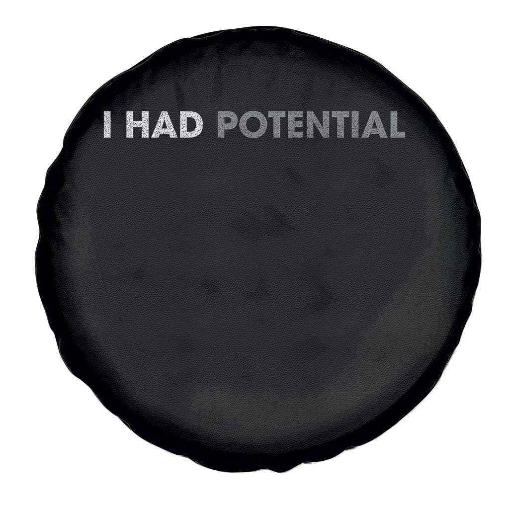 I Had Potential Spare Tire Cover Physics Science Teacher Humor