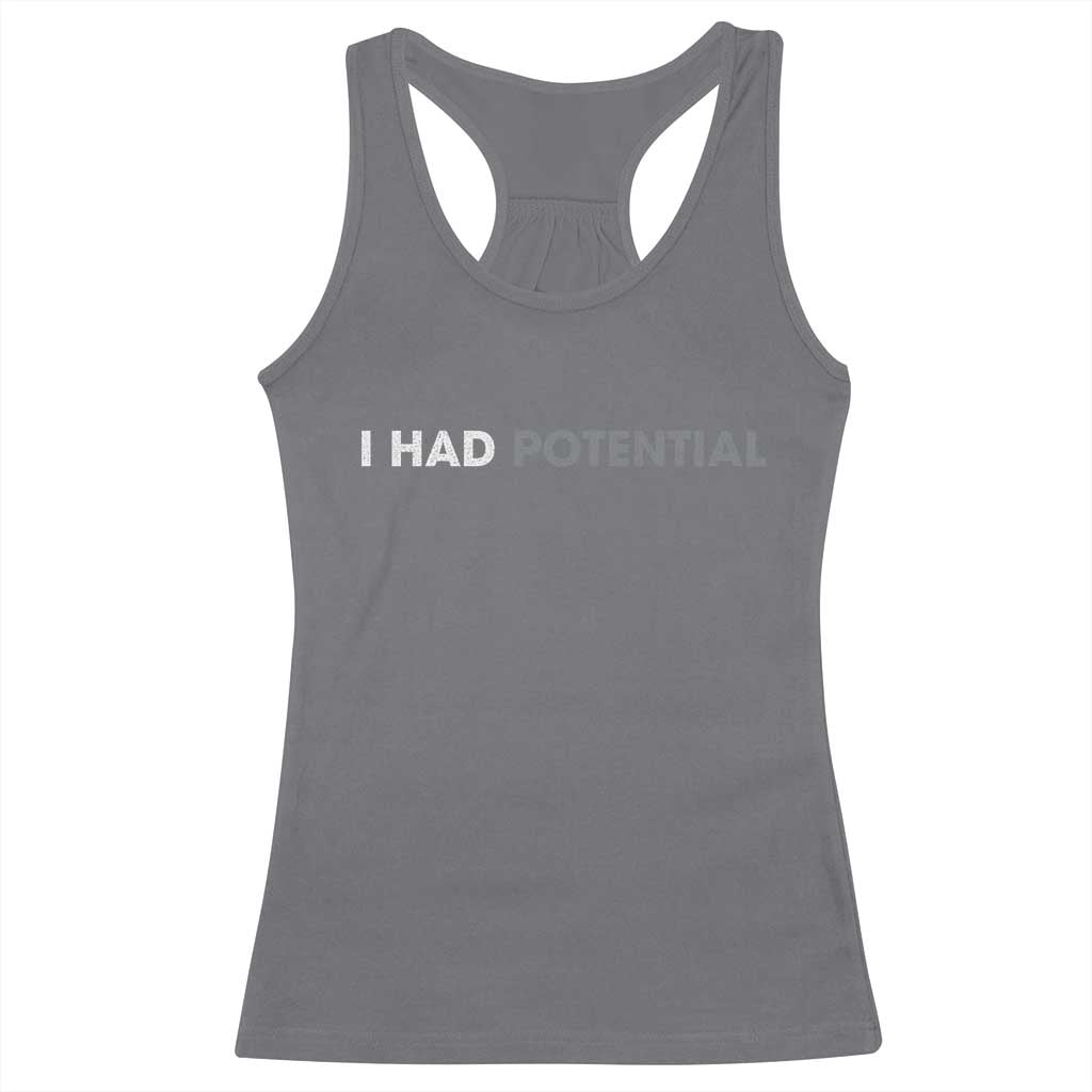 I Had Potential Racerback Tank Top Physics Science Teacher Humor