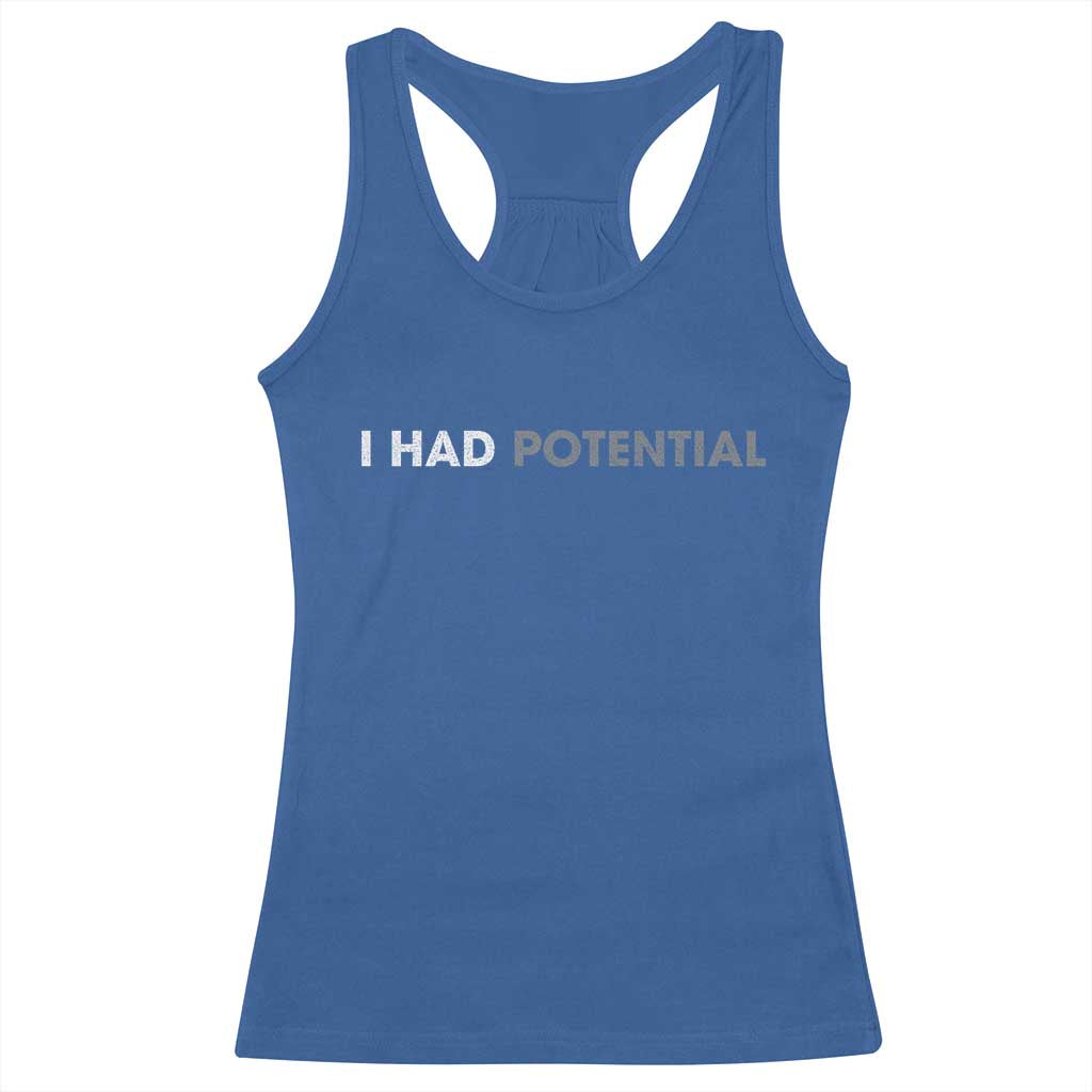 I Had Potential Racerback Tank Top Physics Science Teacher Humor