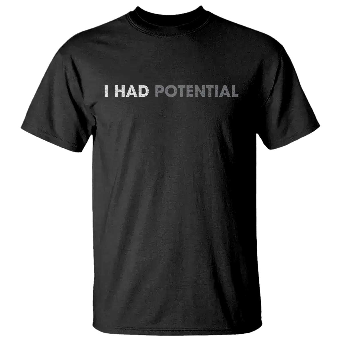 I Had Potential T Shirt Physics Science Teacher Humor