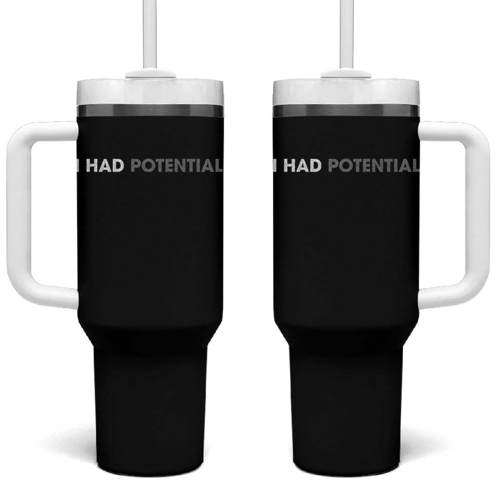 I Had Potential Tumbler With Handle Physics Science Teacher Humor