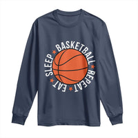Basketball Lover Long Sleeve Shirt Eat Sleep Basketball Repeat - Wonder Print Shop