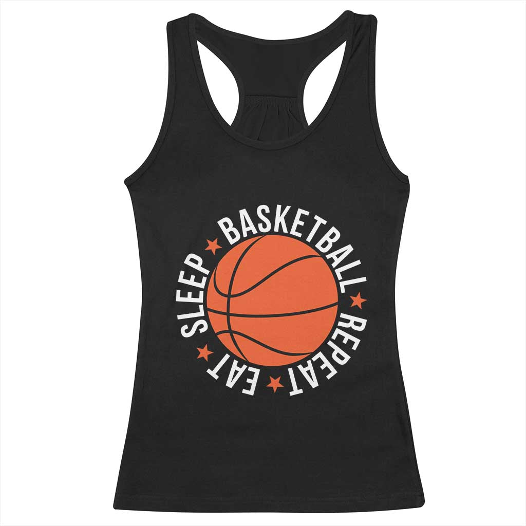 Basketball Lover Racerback Tank Top Eat Sleep Basketball Repeat - Wonder Print Shop