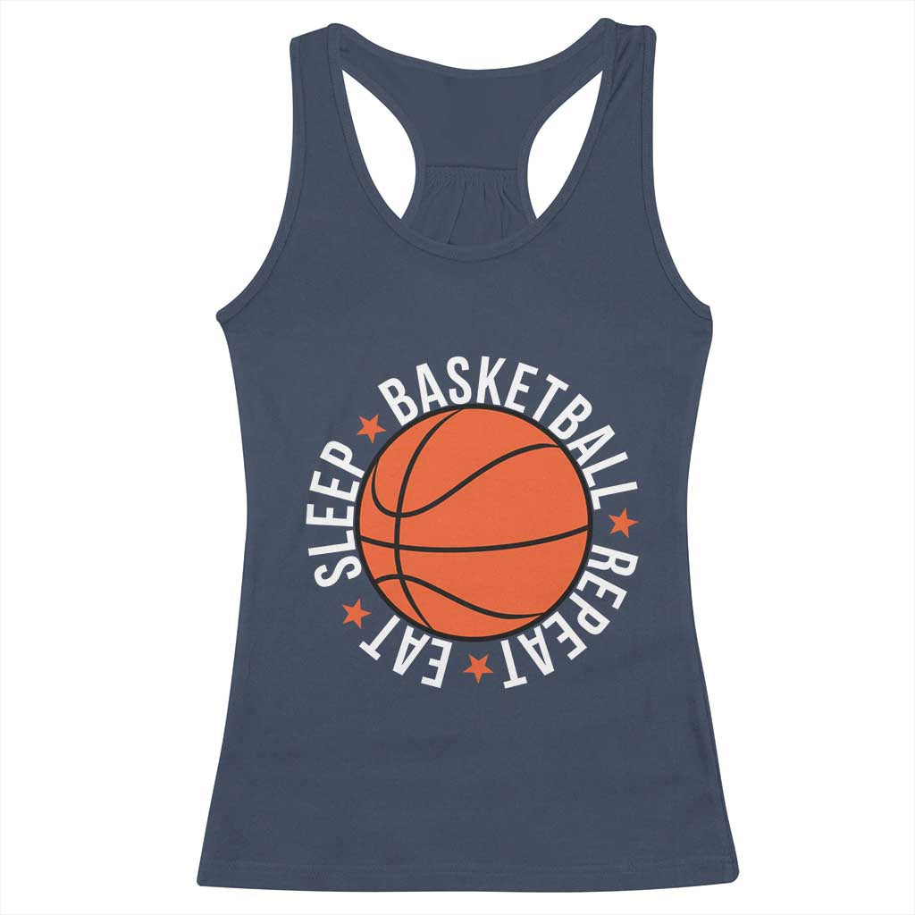 Basketball Lover Racerback Tank Top Eat Sleep Basketball Repeat - Wonder Print Shop