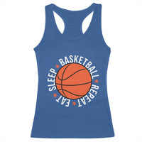 Basketball Lover Racerback Tank Top Eat Sleep Basketball Repeat - Wonder Print Shop