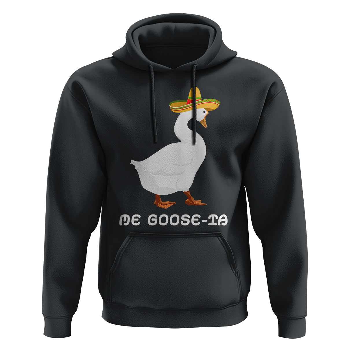 Funny Goose Cinco De Mayo Hoodie Me Goose - Ta - Wonder Print Shop
