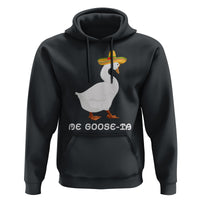 Funny Goose Cinco De Mayo Hoodie Me Goose - Ta - Wonder Print Shop