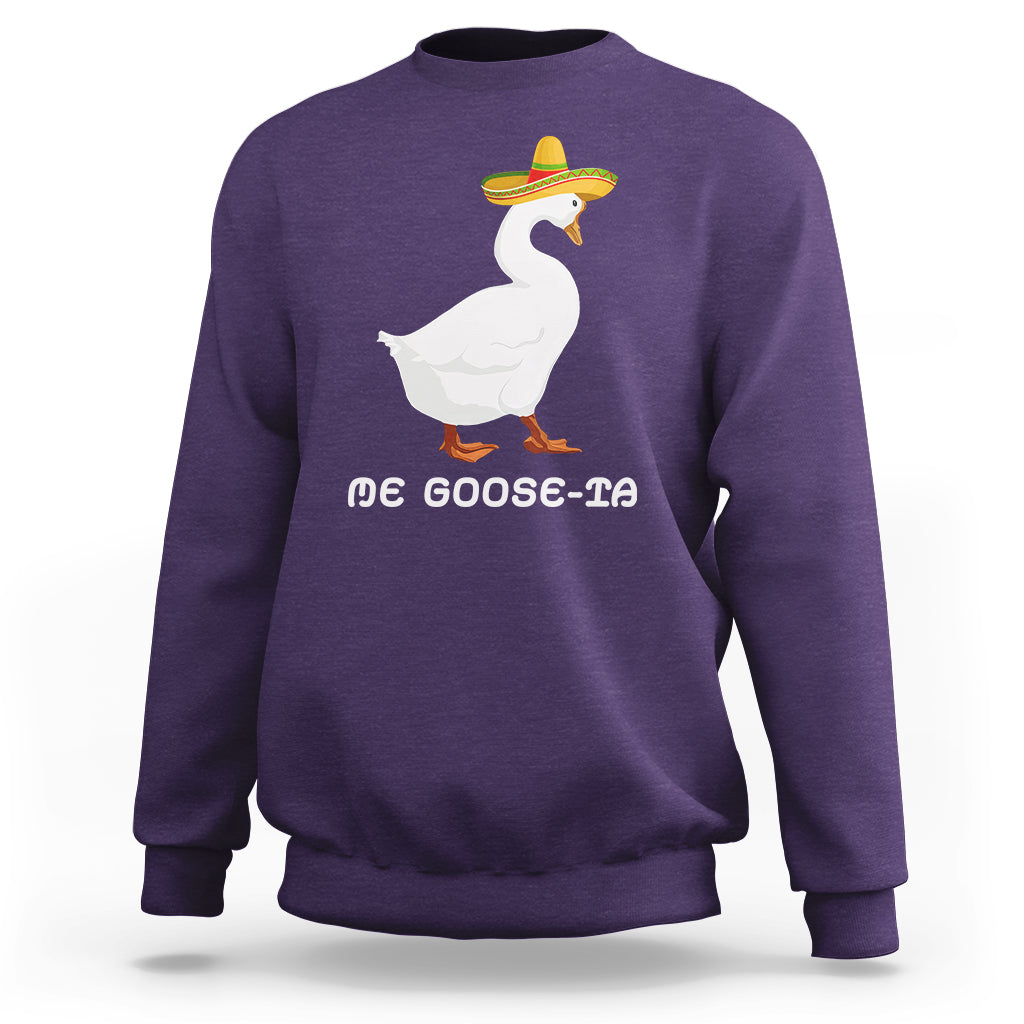Funny Goose Cinco De Mayo Sweatshirt Me Goose - Ta - Wonder Print Shop