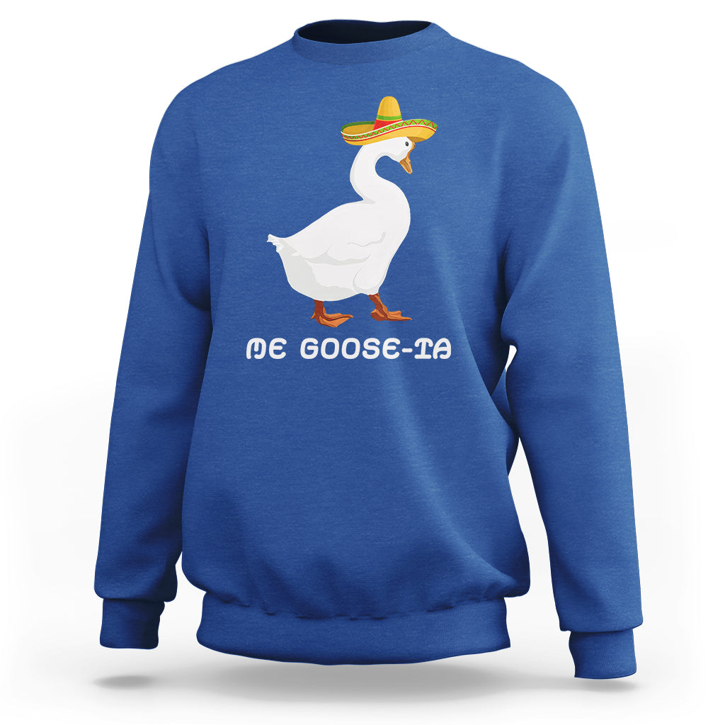 Funny Goose Cinco De Mayo Sweatshirt Me Goose - Ta - Wonder Print Shop