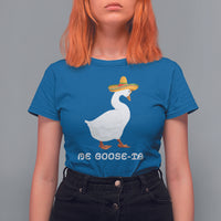 Funny Goose Cinco De Mayo T Shirt For Women Me Goose - Ta - Wonder Print Shop