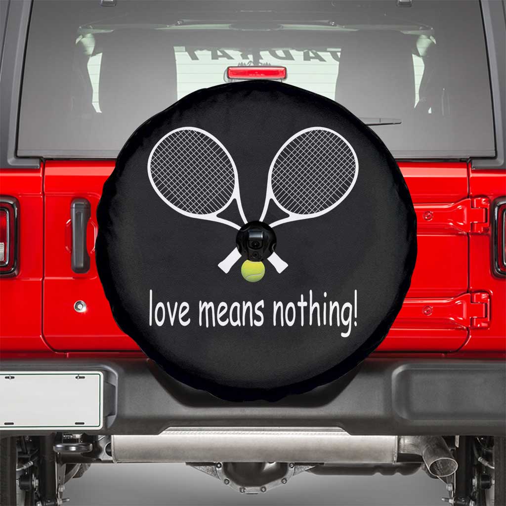 Funny Tennis Lover Spare Tire Cover Love Means Nothing - Wonder Print Shop