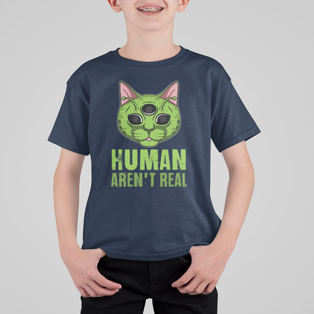 Funny Alien Cat T Shirt For Kid Human Aren't Real Cute Mythical Creature - Wonder Print Shop