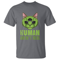 Funny Alien Cat T Shirt Human Aren't Real Cute Mythical Creature - Wonder Print Shop