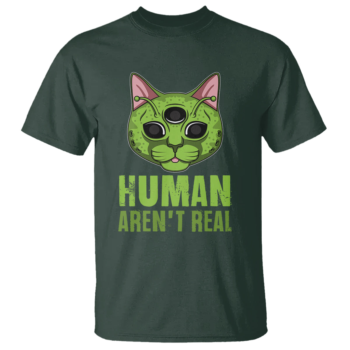 Funny Alien Cat T Shirt Human Aren't Real Cute Mythical Creature - Wonder Print Shop