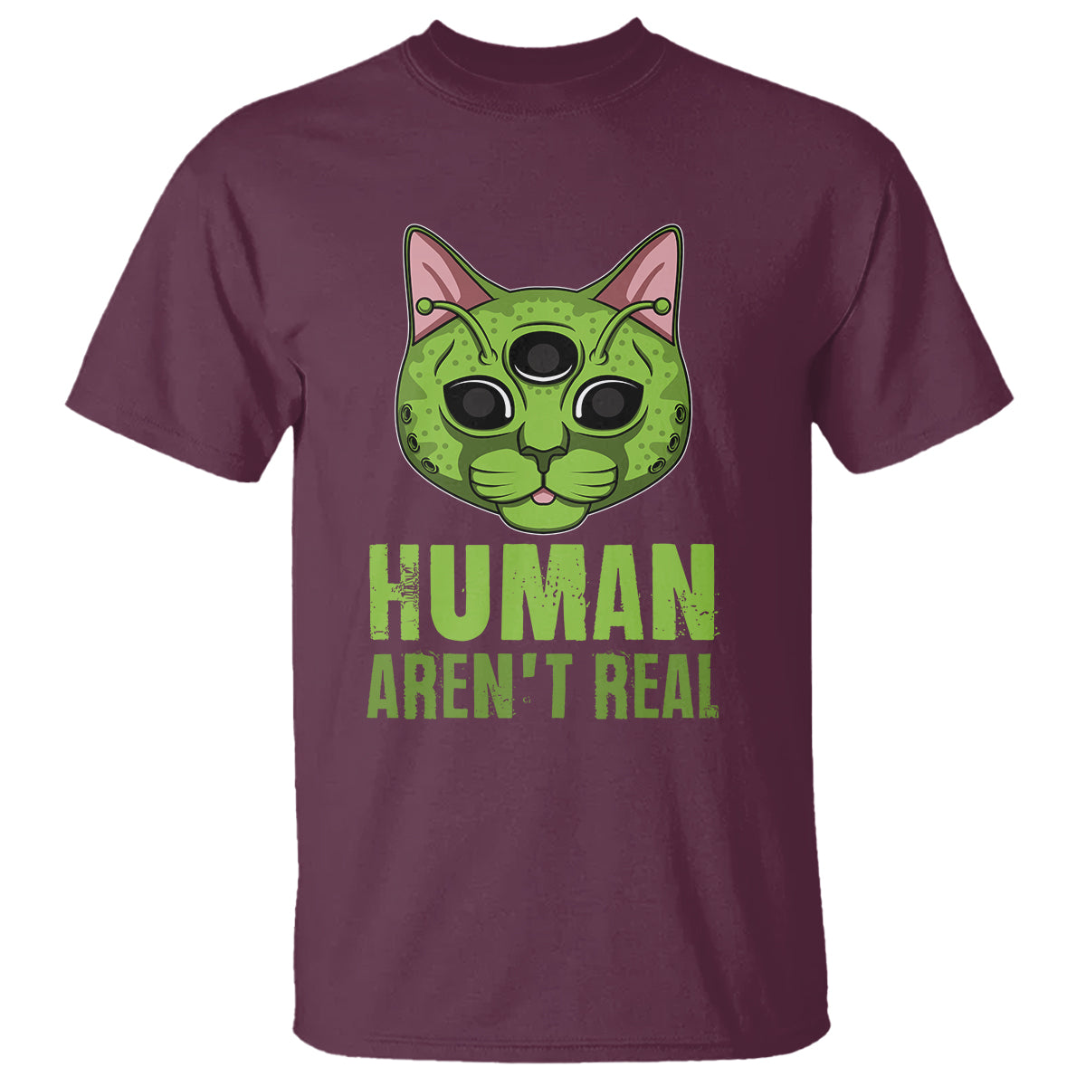 Funny Alien Cat T Shirt Human Aren't Real Cute Mythical Creature - Wonder Print Shop