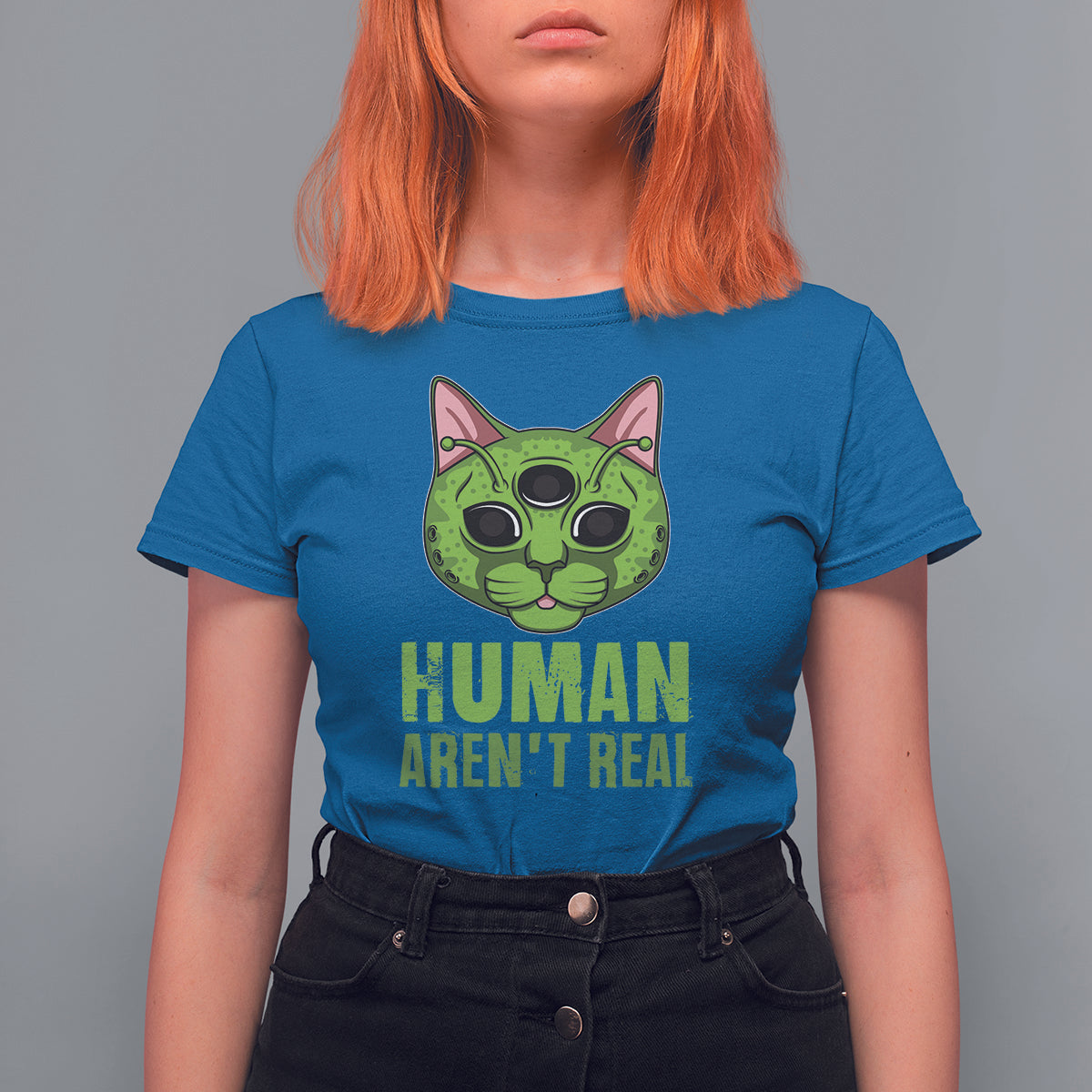 Funny Alien Cat T Shirt For Women Human Aren't Real Cute Mythical Creature - Wonder Print Shop