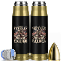 I Am A Veteran Like My Father Before Me Bullet Tumbler Vintage American Flag - Wonder Print Shop