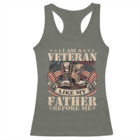 I Am A Veteran Like My Father Before Me Racerback Tank Top Vintage American Flag