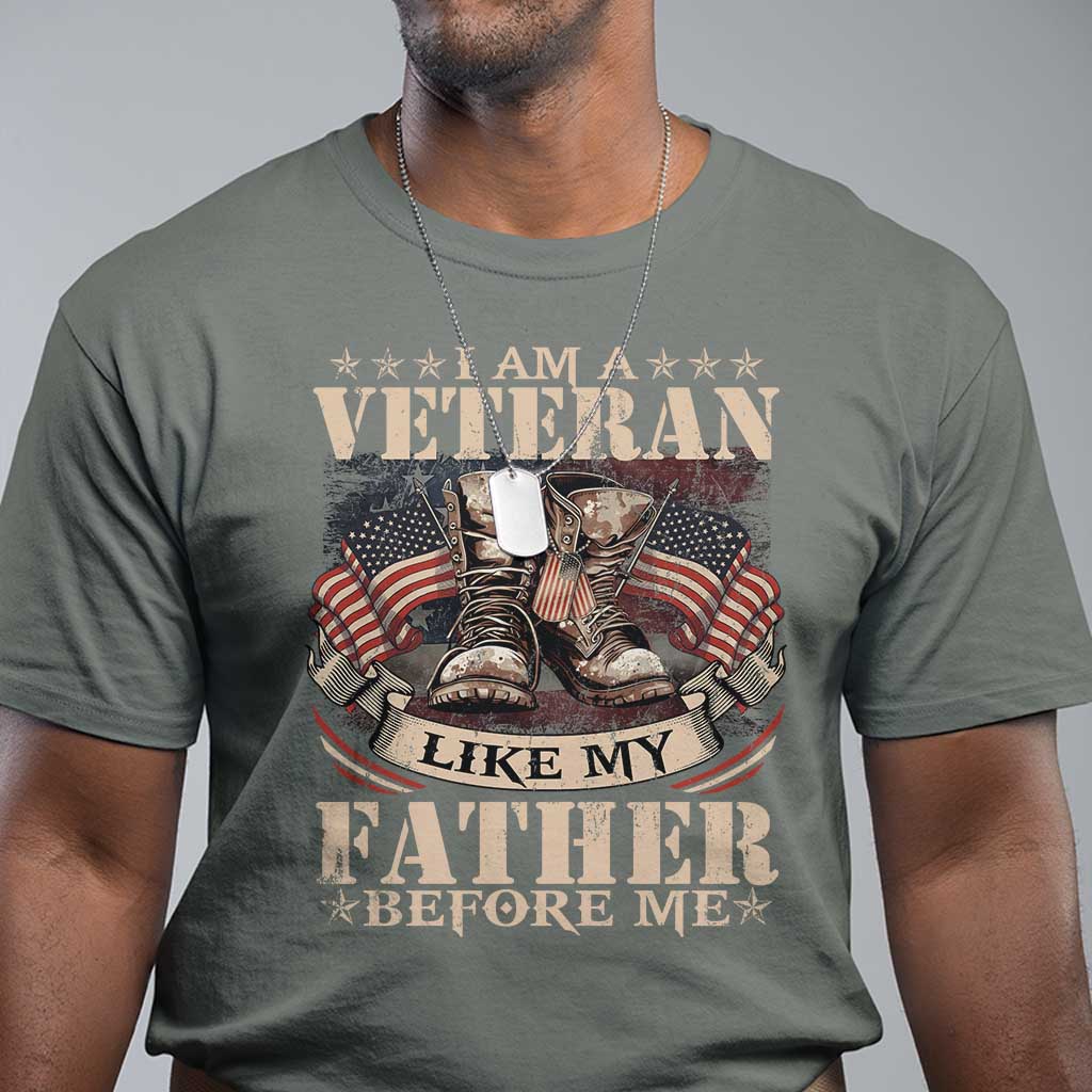 I Am A Veteran Like My Father Before Me T Shirt Vintage American Flag