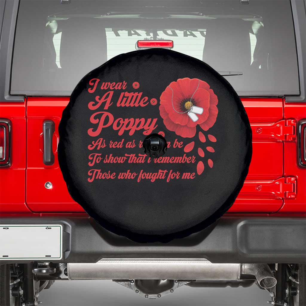 I Wear A Little Poppy Memorial Day Spare Tire Cover Veterans Day USA Red Poppy Flower