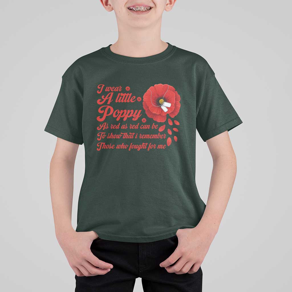 I Wear A Little Poppy Memorial Day T Shirt For Kid Veterans Day USA Red Poppy Flower