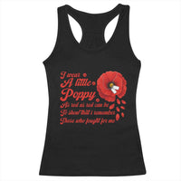 I Wear A Little Poppy Memorial Day Racerback Tank Top Veterans Day USA Red Poppy Flower