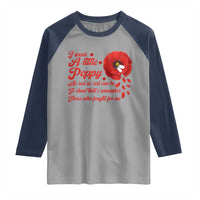 I Wear A Little Poppy Memorial Day Raglan Shirt Veterans Day USA Red Poppy Flower