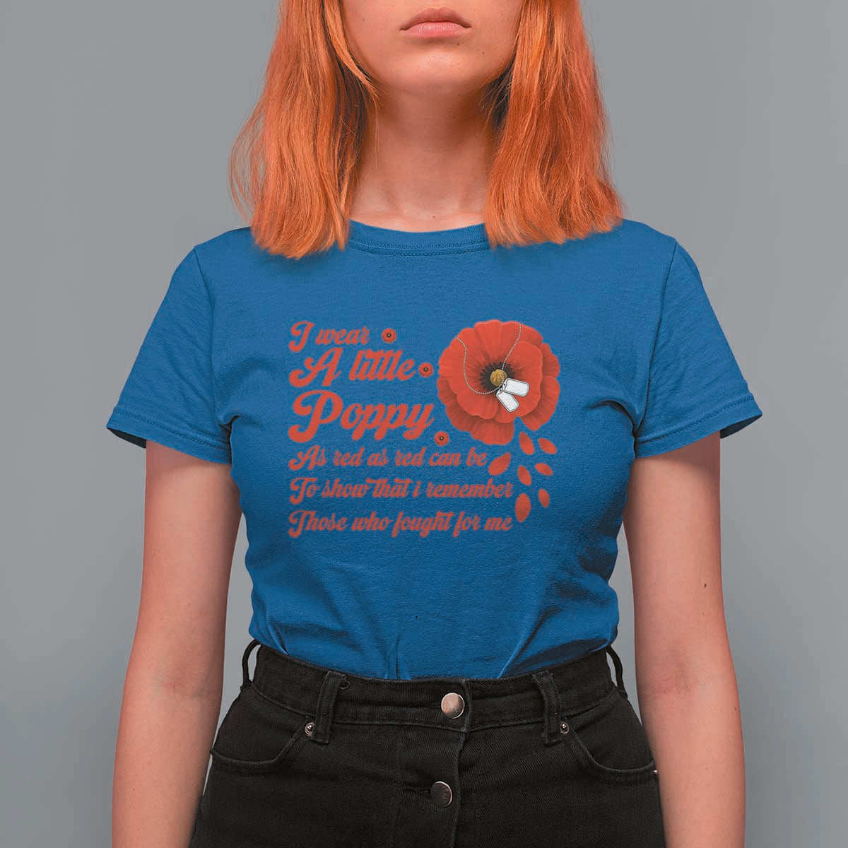 I Wear A Little Poppy Memorial Day T Shirt For Women Veterans Day USA Red Poppy Flower