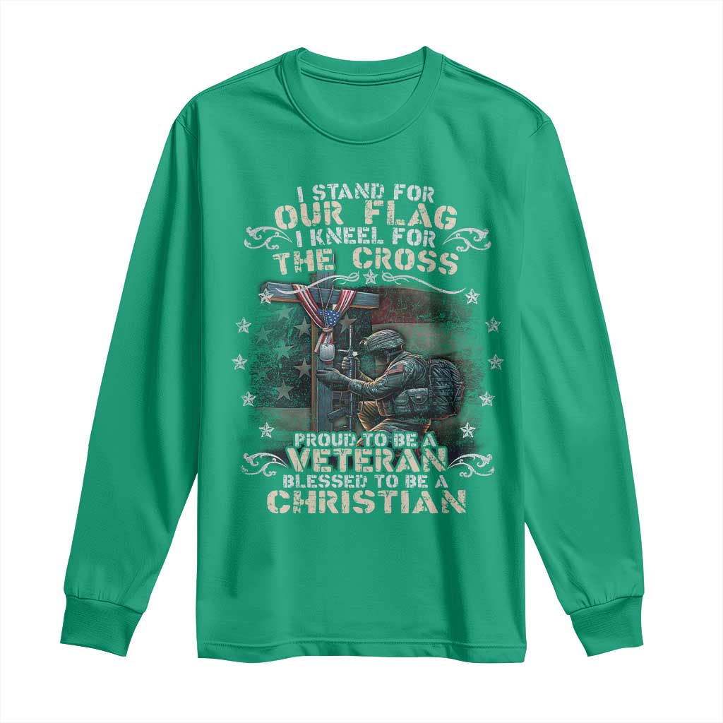 I Stand For Our Flag I Kneel For The Cross Proud Christian Veteran Long Sleeve Shirt