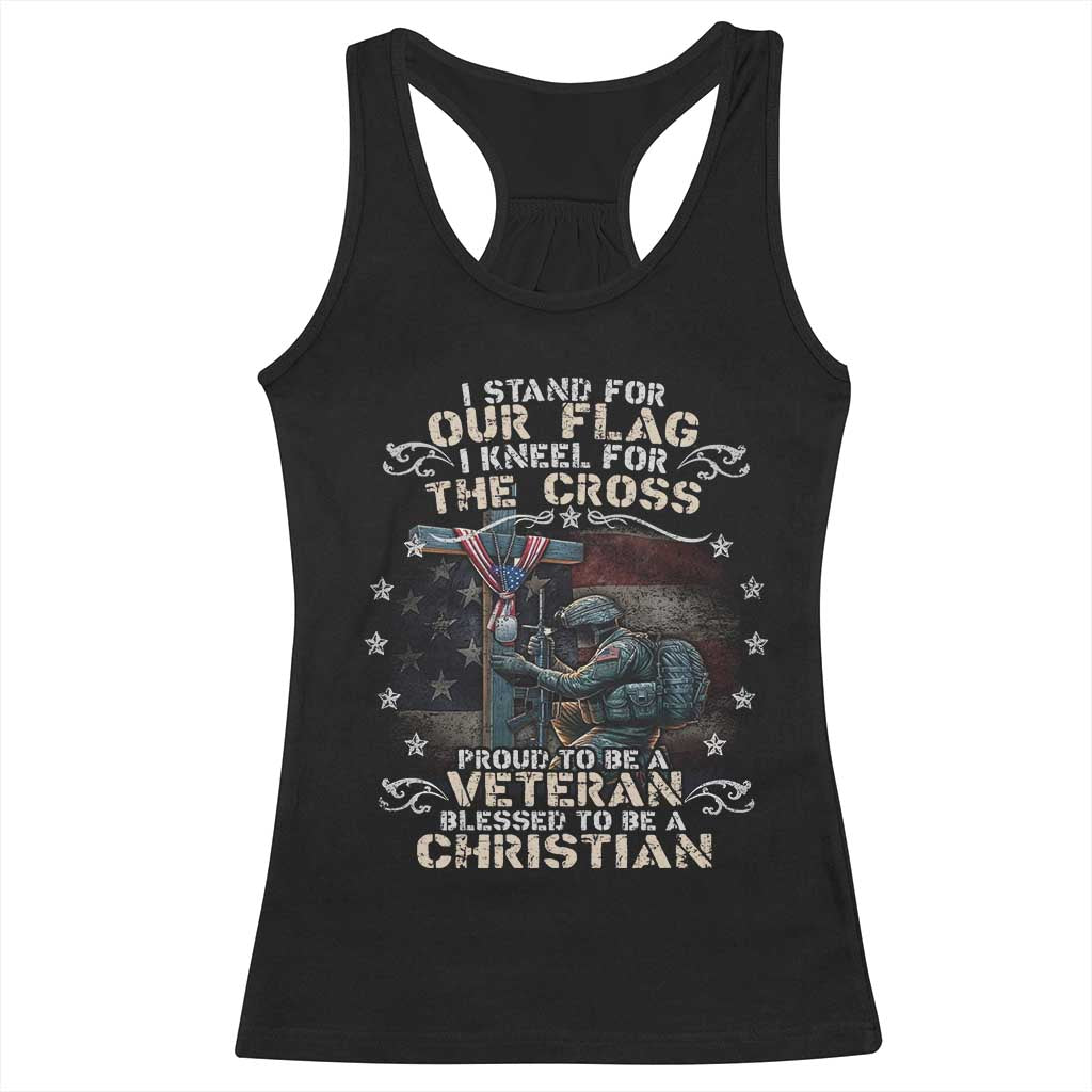 I Stand For Our Flag I Kneel For The Cross Proud Christian Veteran Racerback Tank Top