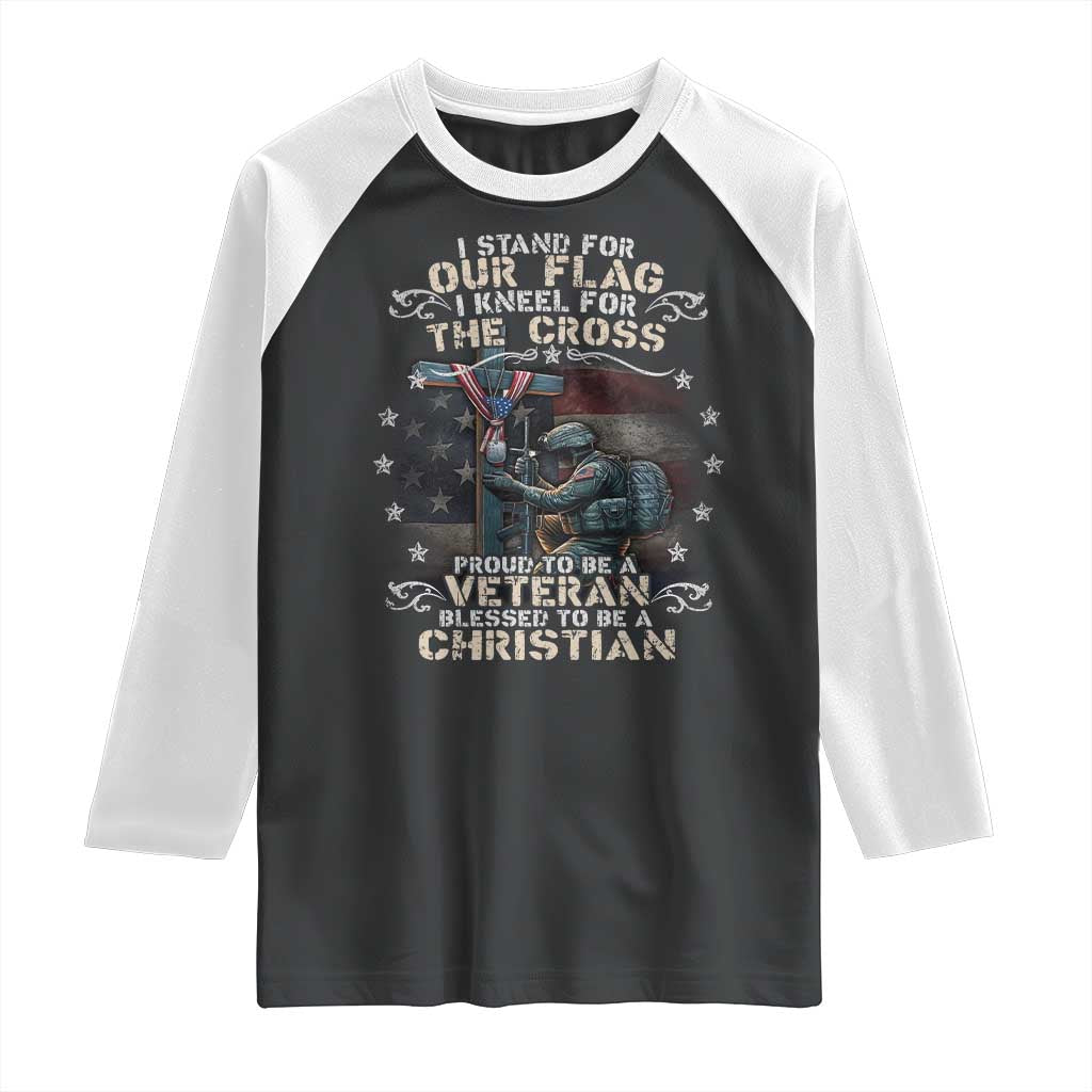 I Stand For Our Flag I Kneel For The Cross Proud Christian Veteran Raglan Shirt